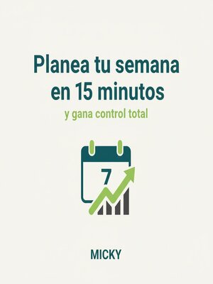 cover image of Organiza tu semana en 15 minutos